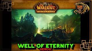 No Commentary WoW Gold Run: The Well of Eternity Heroic