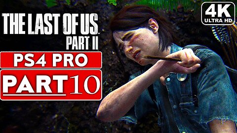 The Last of Us™ Part 2 - Walkthrough Part 10 | https://linktr.ee/epgandskylightrecords