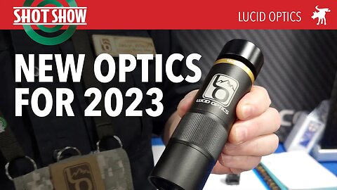Lucid Optics at SHOT Show 2023