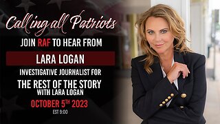 Lara Logan | Red America First 10-05-23 Meeting With Lara Logan