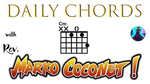 Cm C Minor (open position) ~ Daily Chords for guitar with Rev. Marko Coconut barre bar chords