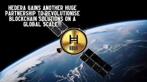 Hedera Gains Another HUGE Partnership To Revolutionise Blockchain Solutions On A GLOBAL SCALE!!!