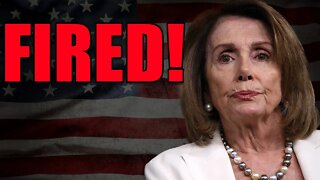 Nancy Pelosi FIRED as Speaker of the House! Goodbye and good riddance.