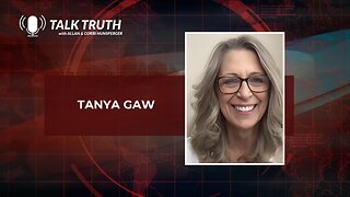 Talk Truth 08.23.23 - Tanya Gaw