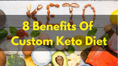 Benefits Of A Keto Diet | 8 Benefits Of Custom Keto Diet | JohnIV