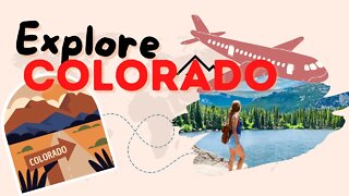 Top 10 Best Places to visit in Colorado