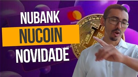 Nucoin: Veja como funciona a criptomoeda do Nubank