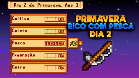 STARDEW VALLEY PESCARIA RÁPIDA DIA 2