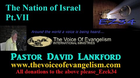 The Nation of Israel Pt.VII__David Lankford