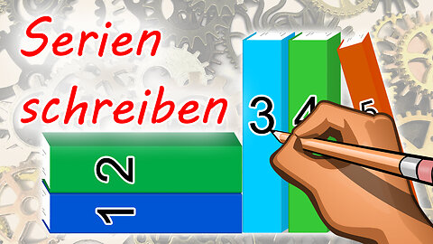 Serien schreiben: Typen von Serien, Plot, Figuren, Kontinuität