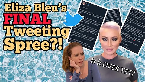 Is This The End of Eliza Bleu’s Twitter Meltdown? Chrissie Mayr Reacts to Latest Cringe