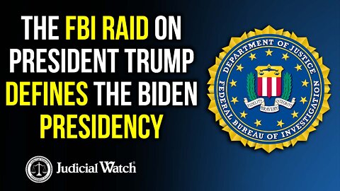 Farrell: The FBI Raid on President Trump Defines the Biden Presidency