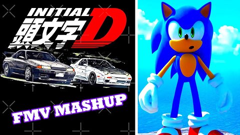 END OF THE ROAD(Sonic Frontiers || Initial D Mashup)