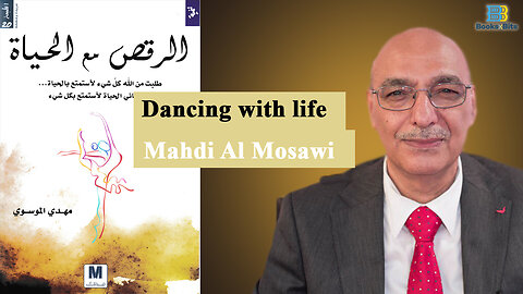 Dancing with Life by Mahdi Al Mosawi (Book Summary)