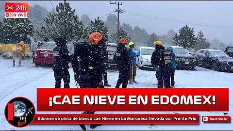 Edomex se pinta de blanco cae Nieve en La Marquesa Nevada por Frente Frío