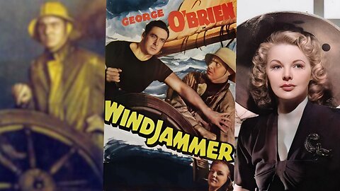 WINDJAMMER (1937) George O'Brien, Constance Worth & William Hall | Action, Crime, Drama | COLORIZED