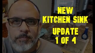 New Kitchen Sink Installation: Project 03 Update 1 of 4