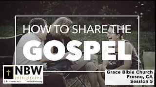 The Gospel Unplugged Session 5: Grace Bible Church, Fresno, CA