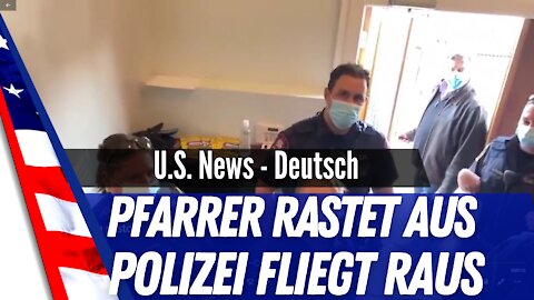 Pfarrer rasted aus und jagt die Polizei davon.