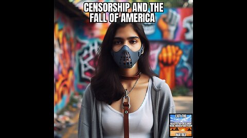 Censorship and the Fall of America Inc.