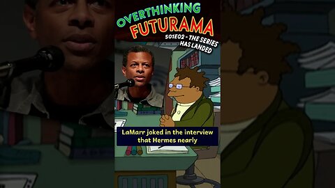 Can you IMAGINE if Hermes wasn't Jamaican?! (Futurama Season 1 Episode 2 The Series Has Landed)