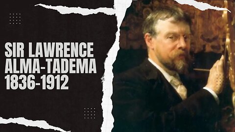 Sir Lawrence Alma Tadema 1836–1912 #art #artist