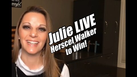 Julie Green LIVE. Herschel Walker to Win!. B2T Show Oct 27, 2022
