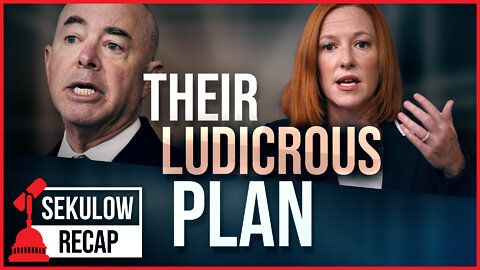 Psaki & Mayorkas Make the Case for LUDICROUS New Policy