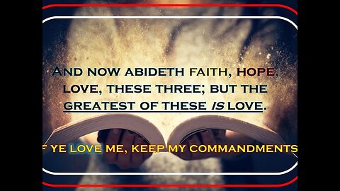 3/3*This is the love of God, that we keep His commandments. And His commandments are not burdensome*