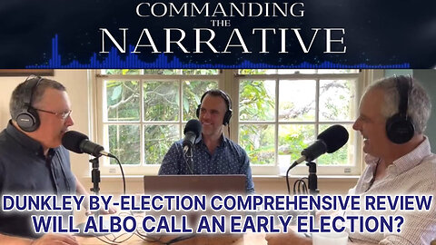 Dunkley By-election Comprehensive Review - Will Albo Call an Early Election? - CtN10