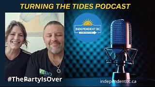 Turning the Tides Podcast: Vancouver, Enderby & Vernon updates