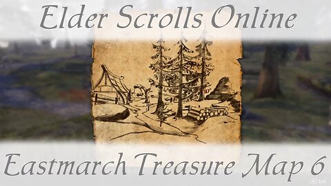 Eastmarch Treasure Map 6 vi [Elder Scrolls Online] ESO