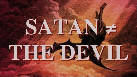 Why I Reject Christianity: The Devil