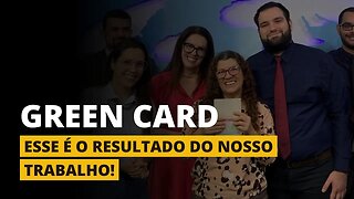 GREEN CARD APROVADO! - A realização do sonho americano 🇺🇸