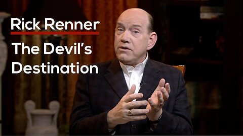 The Devil's Destination — Rick Renner
