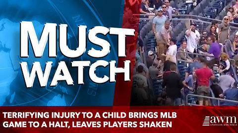 Terrifying injury to a child brings MLB game to a halt, leaves players shaken