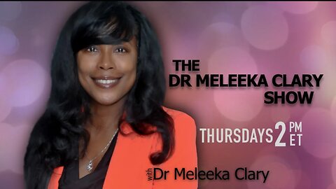The Dr. Meleeka Clary Show - Guest Dr. Brian W Grant