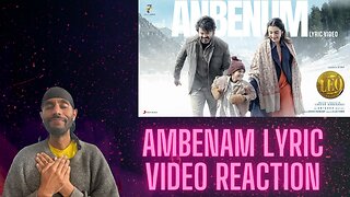 Ambenam Lyric Video Song Reaction