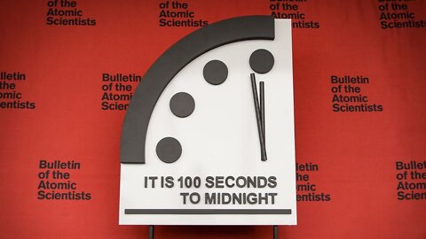 The Doomsday Clock is at 100 Seconds to Midnight!