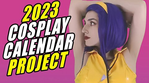 2023 Cosplay Calendar Project
