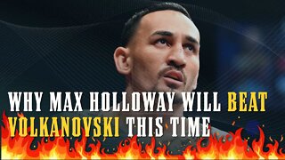 Max Holloway's Performance & Why He Will BEAT Volkanovski Next Time