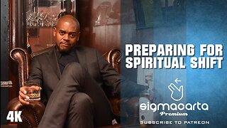 Preparing for Spiritual Shift