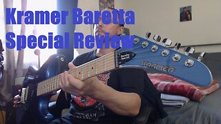 Kramer Baretta Special Guitar Review