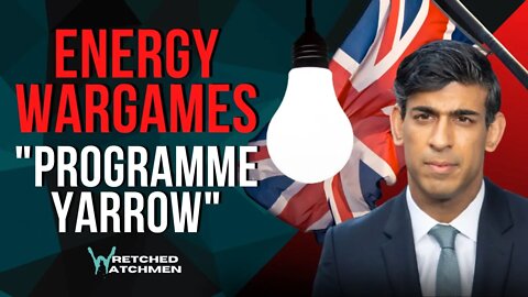 Energy Wargames: "Programme Yarrow"