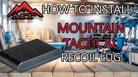 How to Install a Mountain Tactical Tikka Recoil Lug