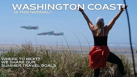 Where To Next - Is This The Washington Coast!