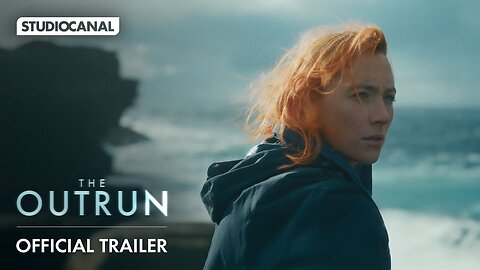 THE OUTRUN - Trailer - Starring Saoirse Ronan and Paapa Essiedu Latest Update & Release Date