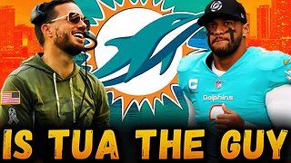 Are The Dolphins Wasting Time on TUA?