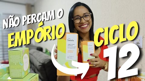 ABERTURA DE CAIXA NATURA CICLO 12 - CONSEGUI PEGAR EMPÓRIO !