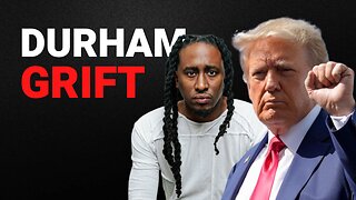 Durham is Durable vs Democrats and more! - The Grift Report (Call In Show)